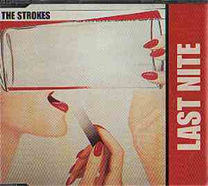 The Strokes - Last Nite
