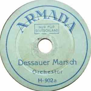 Unknown Artist - Dessauer Marsch / Hohenfriedberger Marsch