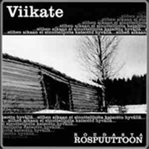 Viikate - Roudasta Rospuuttoon