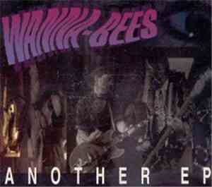 Wanna-Bees - Another Ep
