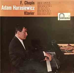 Adam Harasiewicz - F. Chopin - Adam Harasiewicz - Klavier