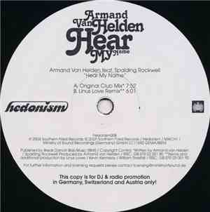 Armand Van Helden Feat. Spalding Rockwell - Hear My Name
