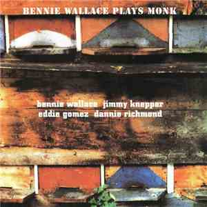 Bennie Wallace, Jimmy Knepper, Eddie Gomez, Dannie Richmond - Bennie Wallac ...