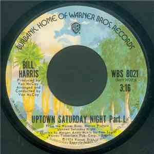 Bill Harris  - Uptown Saturday Night