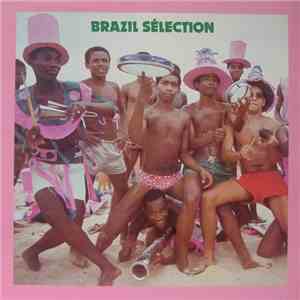 Brazil Sélection - Brazil Sélection