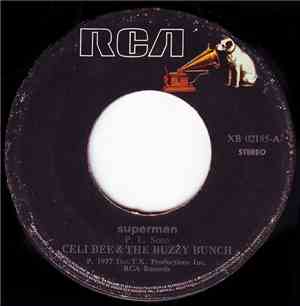 Celi Bee & The Buzzy Bunch - Superman