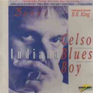Celso Blues Boy - Indiana Blues