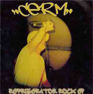 Cerm - Refrigerator Rock EP