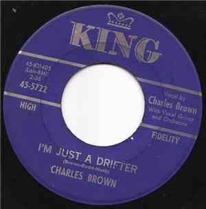 Charles Brown - I'm Just A Drifter