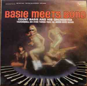 Count Basie And His Orchestra - Basie Meets Bond