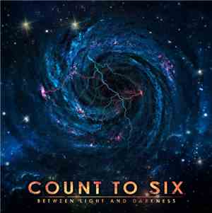 Count To Six - Between Light And Darkness