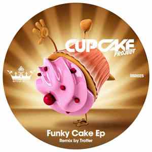 Cupcake Project - Funky Cake Ep