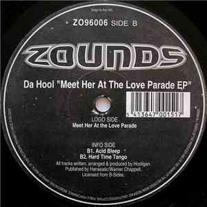 Da Hool - Meet Her At The Love Parade EP