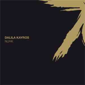 Dalila Kayros - Nuhk