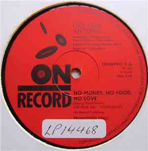 Dee Dee Antonio - No Money, No Food, No Love