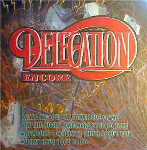 Delegation - Encore