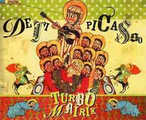 Deti Picasso - Turbo Mairik