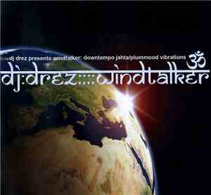 DJ Drez - Windtalker