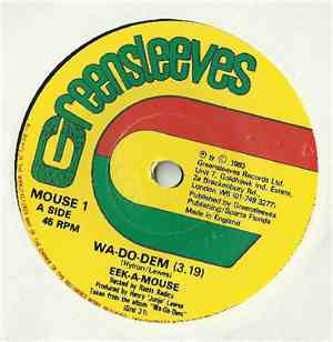 Eek-A-Mouse - Wa Do Dem / Noah's Ark