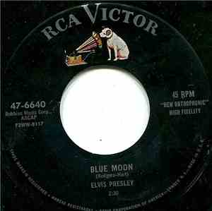 Elvis Presley - Blue Moon / Just Because