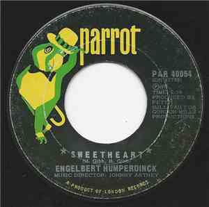 Engelbert Humperdinck - Sweetheart / Born To Be Wanted