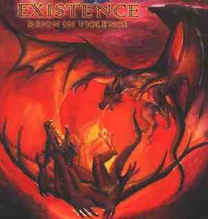Existence  - Reign In Violence