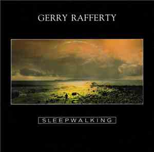Gerry Rafferty - Sleepwalking