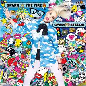 Gwen Stefani - Spark The Fire