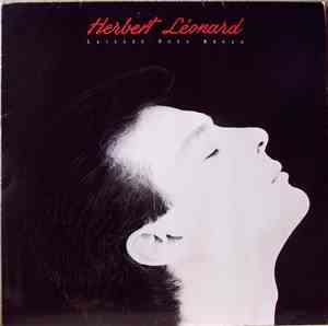 Herbert Léonard - Laissez-Nous Rêver