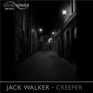 Jack Walker  - Creeper