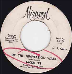 Jackie Lee - Do The Temptation Walk / The Shotgun And The Duck