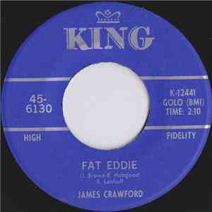 James Crawford - Fat Eddie / I'll Work It Out