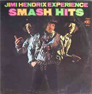 Jimi Hendrix Experience - Smash Hits
