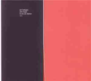 Jon Irabagon, John Hegre & Nils Are Drønen - Axis