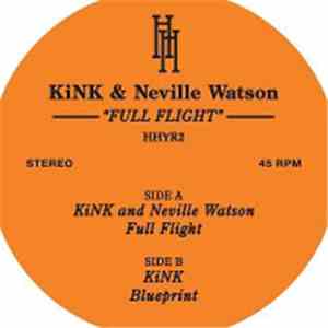 KiNK & Neville Watson - Full Flight