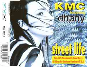 KMC  Feat. Dhany - Street Life