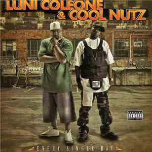 Luni Coleone & Cool Nutz - Every Single Day