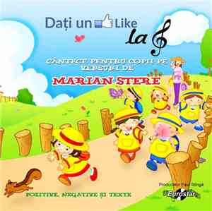 Marian Stere - Dați Un „Like” La Cheia Sol - Cântece Pentru Copii Pe Versur ...