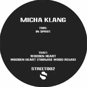 Micha Klang - In Spirit / Wooden Heart