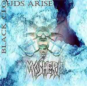 Mosherie - Black Clouds Arise