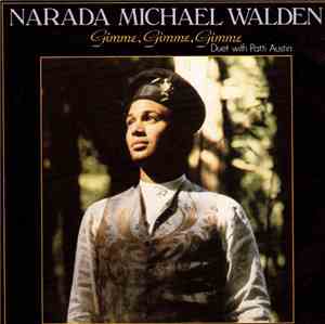 Narada Michael Walden - Gimme, Gimme, Gimme