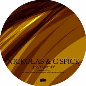 Nickolas & G Spice - Day Light EP