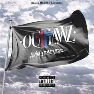 Outlawz - Livin Legendz
