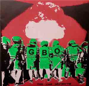 Power Is Poison / G.B.O. - Resist Rebel Revolt / Tijd Voor Destructie