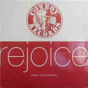Rejoice - Peace, Love & Harmony