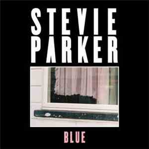 Stevie Parker - Blue