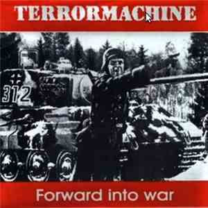 Terrormachine - Forward Into War