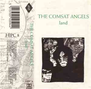The Comsat Angels - Land