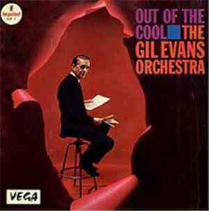 The Gil Evans Orchestra - Out Of The Cool