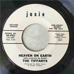 The Tiffanys - Take Another Look At Me / Heaven On Earth